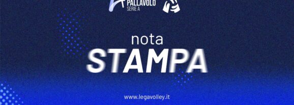 Comunicato stampa congiunto Lega Pallavolo Serie A e Lega Volley Femminile contro l’ipotesi di collocare le competizioni internazionali nei mesi invernali
